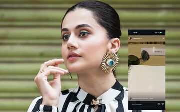 Has Taapsee Pannu Started Shooting For A New Film? Her Latest Instagram Story Sparks Curiosity 