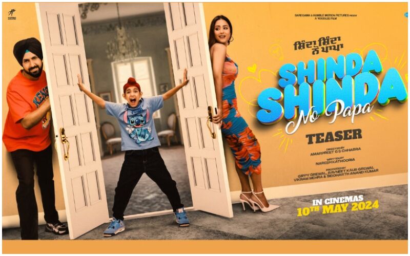  'Shinda Shinda No Papa' Title Track OUT! Father-Son Duo Of Gippy Grewal And Shinda Grewal Star Together In A Song Has Its Own Vibe! - WATCH