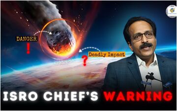 OMG! ISRO Chief On Possibility Of Asteroid Apophis Hitting Earth In 2029: If It Happens, We All Are Extinct 
