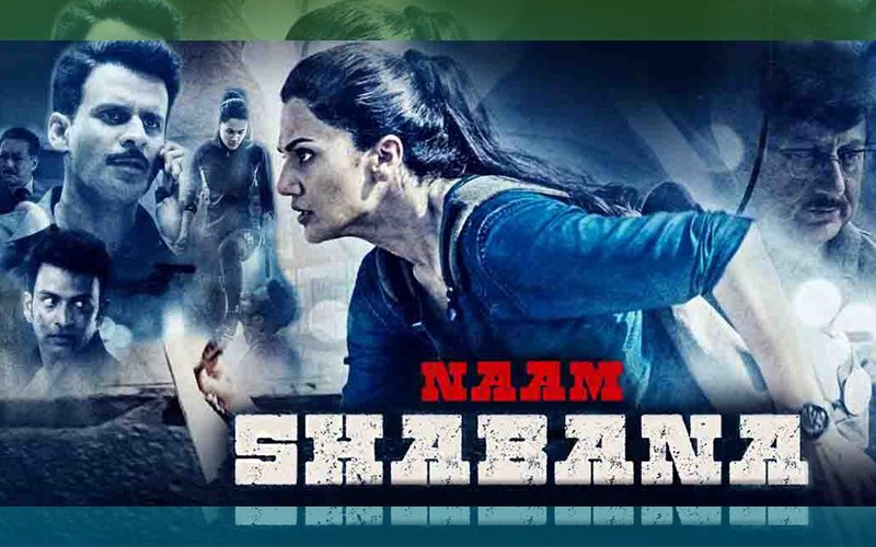 FIRST DAY COLLECTION: Taapsee Pannu's Naam Shabana Makes Rs 5.12 Cr At The Box-Office