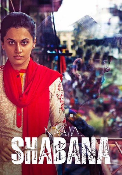 taapsee pannu on the poster of the spy thriller naam shabana