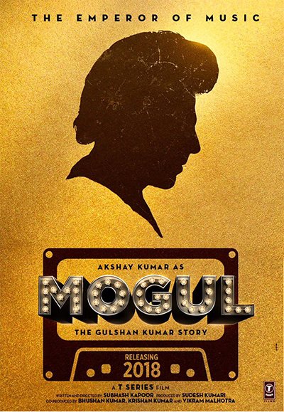 moghul poster akshay kumar to play gulshan kumar