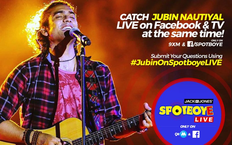 SPOTBOYE LIVE: Kaabil Singer Jubin Nautiyal Live On Facebook And 9XM!