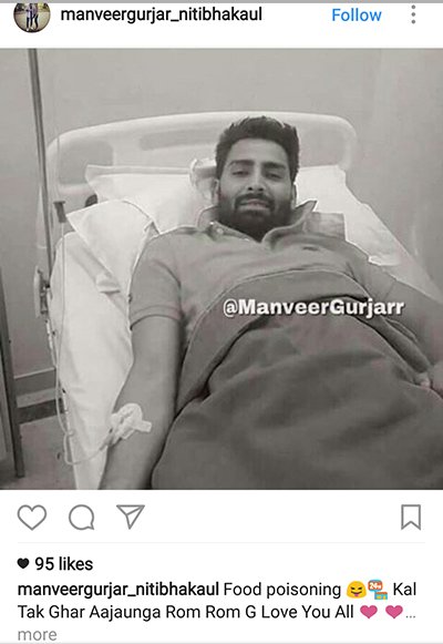 bigg boss 10 winner manveer gurjar hospitalized