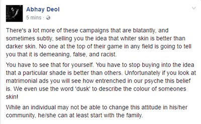 abhay deol posts a facebook post about fair skin people in india