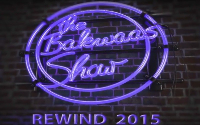 The Bakwaas Show | Rewind 2015