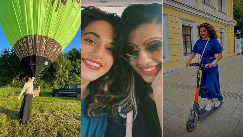 Taapsee Pannu And Sister Shagun Take Off On Hot Air Balloons In Moscow, Dress Up For Dinner And Go Sightseeing In These Gorgeous PICTURES From Russia