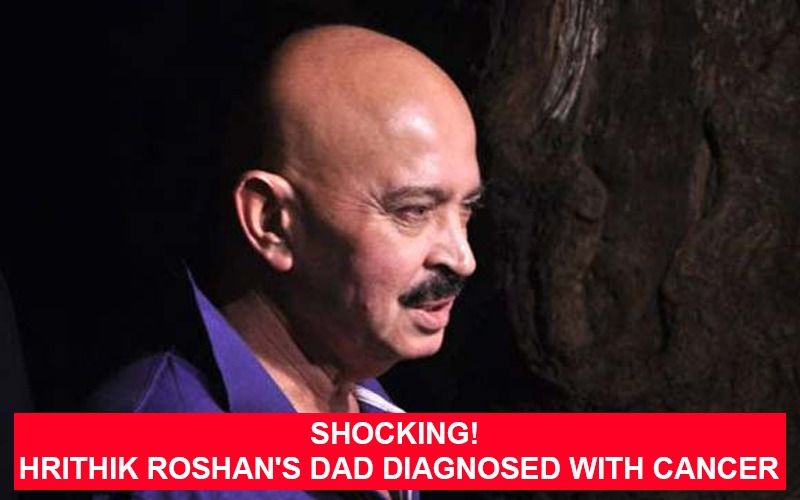 Rakesh Roshan Detected With Throat Cancer