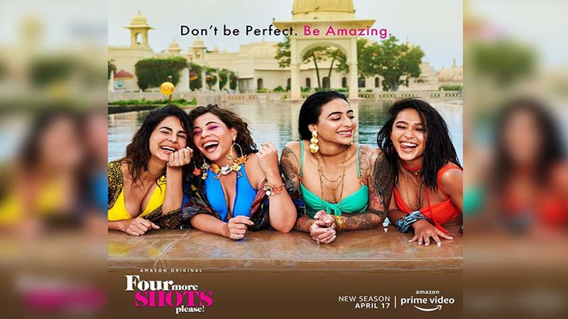 Four More Shots Please! Season 2 First Look: Kirti Kulhari, Maanvi Gagroo, Bani J And Sayani Gupta Are Back