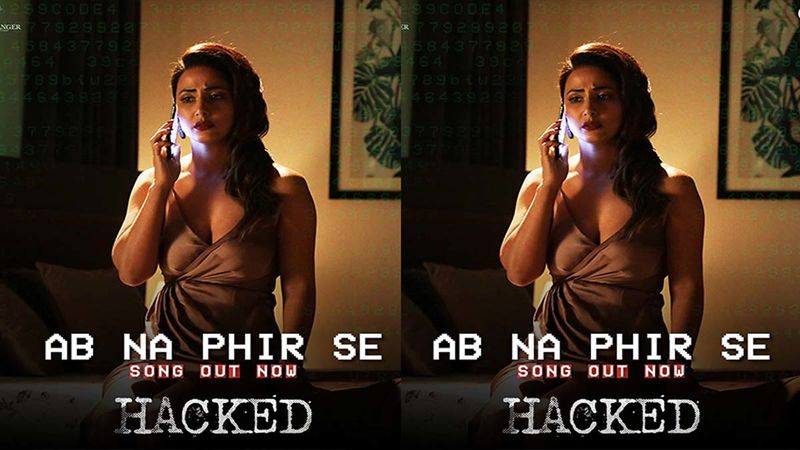 Hacked Song Ab Na Phir Se: Hina Khan Emotes The Heartbroken Perfectly