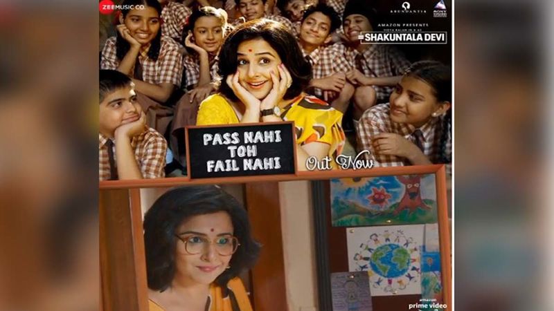 Shakuntala Devi Song Pass Nahi Toh Fail Nahi Out: Vidya Balan Asks Students To Take A Chill-Pill In This Quirky Song