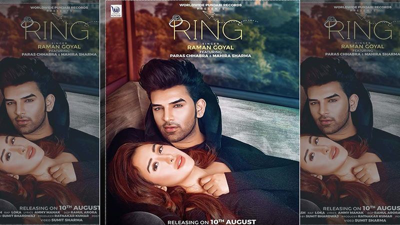 Mahira Sharma And Paras Chhabra Unveil The Release Date Of Their Music Video Titled Ring With A Brand New Poster