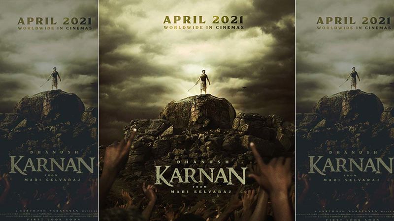 Dhanush Starrer Karnan To Release In April 2021; Director Mari Selvaraj Drops Teaser Announcement Video - WATCH