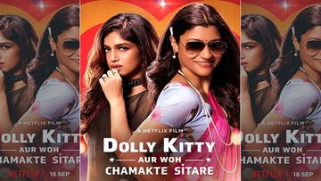 Dolly Kitty Aur Woh Chamakte Sitare Trailer: Bhumi Pednekar And Konkona Sen Sharma Starrer Is About Shattering Rules