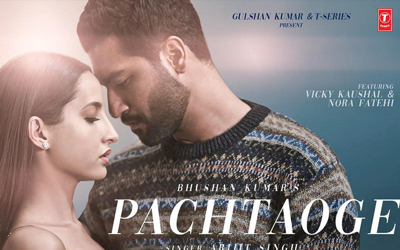 Pachtaoge Teaser Starring Vicky Kaushal And Nora Fatehi Will Warm Up Your Wednesday