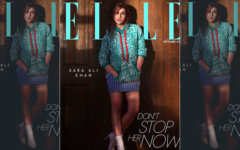 Sara Ali Khan Is Indeed Unstoppable; Poses Like A Boss On A Fashion Magazine Cover