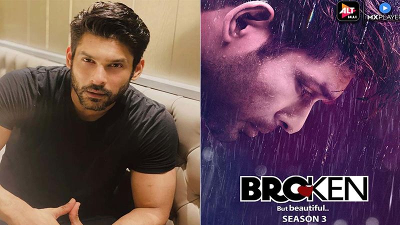 Broken But Beautiful 3: Sidharth Shukla Is Overwhelmed As The Series Garners Praise And Love From All