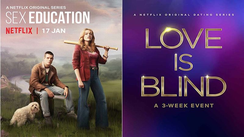 Sex Education, Love Is Blind, Elite Are The Most Watched Shows On Netflix In March During Coronavirus Lockdown