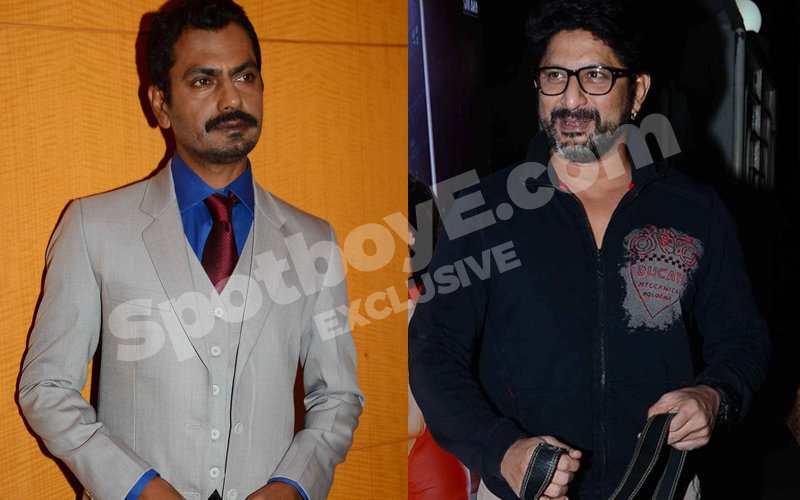 SHOCKER! Nawazuddin Replaced By Arshad In Aankhen 2 Without His Knowledge