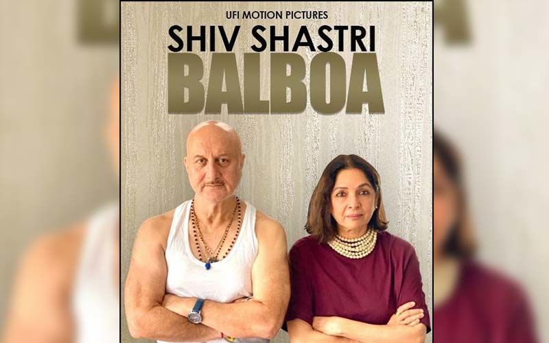Anupam Kher And Neena Gupta Treat Fans With FIRST Look Poster Of Their Upcoming Film Shiv Shastri Balboa