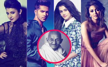 Gandhi Jayanti 2018: Anushka Sharma, Varun Dhawan, Taapsee Pannu, Swara Bhasker Remember Mahatma Gandhi On His 150TH Birth Anniversary