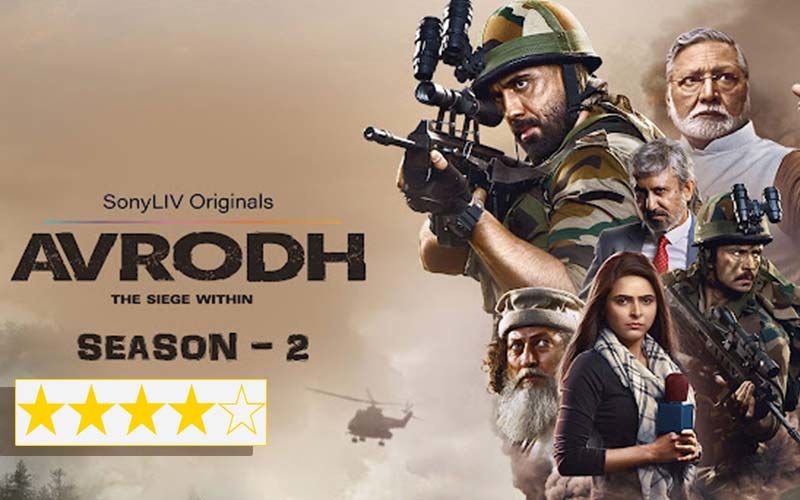 Avrodh 2 REVIEW: The Series Is A Gripping And Revealing Defence Drama That Is Cannily Constructed And Intelligently Plotted, A Compelling Watch!