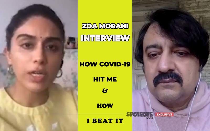 COVID-19 Free Zoa Morani Recounts: The Medical Report, Tension And Hospitalisation- EXCLUSIVE VIDEO INTERVIEW