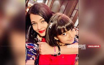 Aishwarya Rai Bachchan Birthday: On Life, Love And The Center Of Her Universe, Aaradhya 'I Wonder How I Lived Before Aaradhya Was Born' - EXCLUSIVE