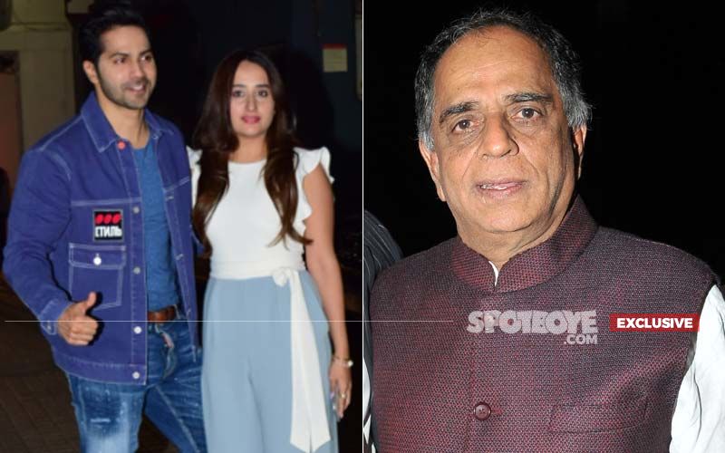 'I Am Not Invited To Varun Dhawan’s Wedding,' But David Dhawan’s Close Friend Pahlaj Nihalani Is Not Complaining - EXCLUSIVE