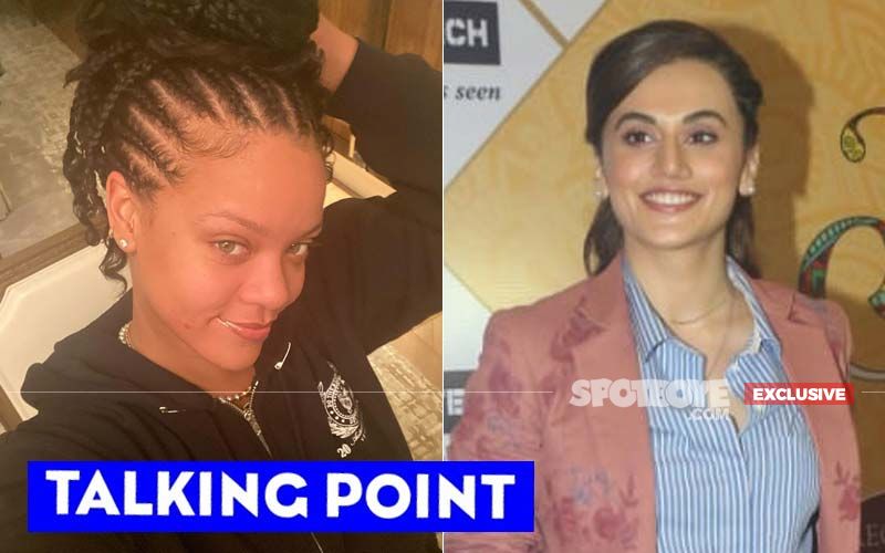 Talking Point: Should Rihanna Have Spoken On India’s Internal Matter? Taapsee Pannu, Khushboo And Others React - EXCLUSIVE