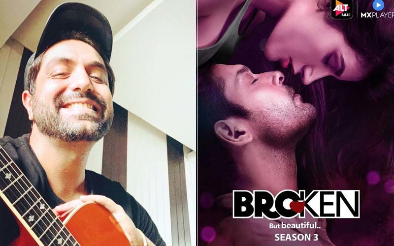 Broken But Beautiful 3 Composer Akhil Sachdeva On Mere Liye: ‘Throughout The Recording I Was Just Thinking About My Sister And Crying’-EXCLUSIVE