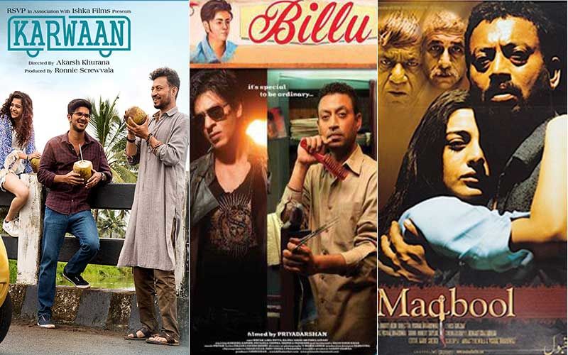 Karwaan, Billu, Maqbool And Other Irrfan Khan Films You Can JUST BINGE On Streaming Platforms