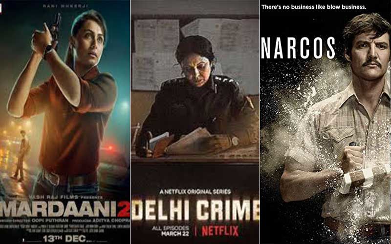 Mardaani 2, Delhi Crime, Narcos And Other Series-Films: Riskiest To Just Binge And Search On The Internet For Free