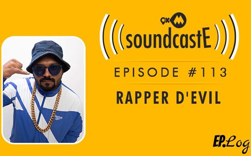 9XM SoundcastE: Episode 113 With D'Evil Aka Dhaval Parab