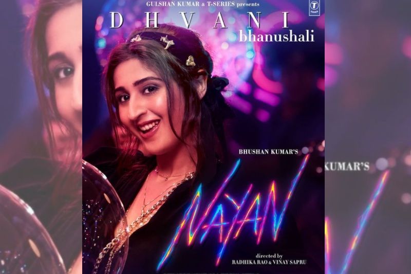 Dhvani Bhanushali's Nayan Gets A Fabulous Response; Clocks Millions Of Views In Just Few Days And Trends On Number 7 On YouTube