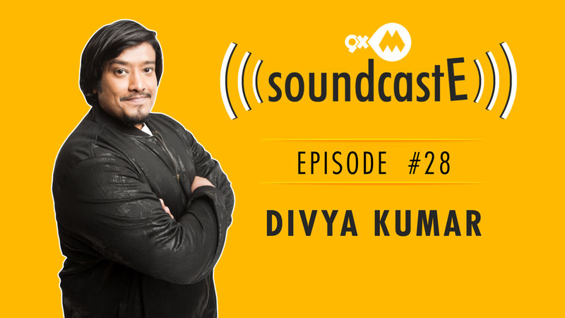 9XM SoundcastE- Episode 28 With Divya Kumar