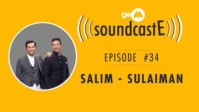 9XM SoundcastE- Episode 34 With Salim-Sulaiman