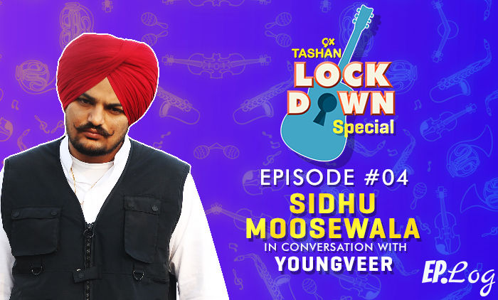 9X Tashan Lockdown Special- Episode 4 With Sidhu Moosewala
