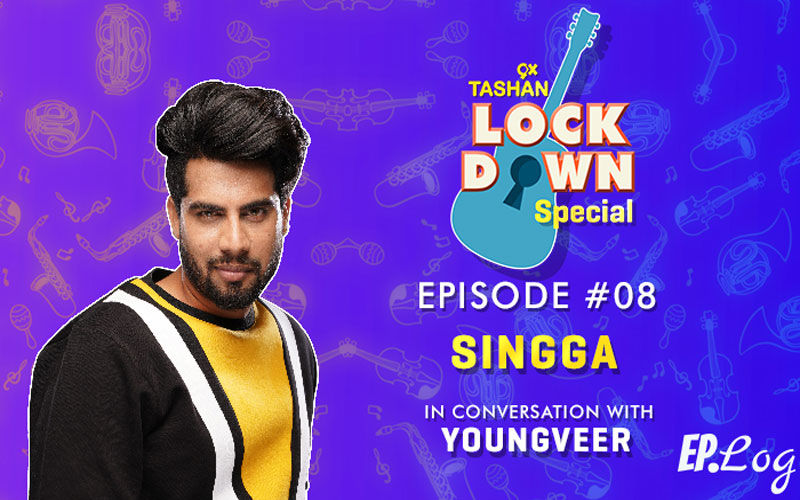 9X Tashan Lockdown Special- Episode 8 With Singga
