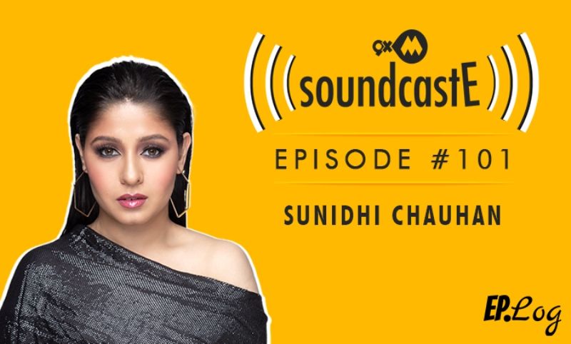 9XM SoundcastE: Episode 101 With Sunidhi Chauhan