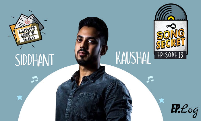 9XM Song Secret Episode 13 With Siddhant Kaushal