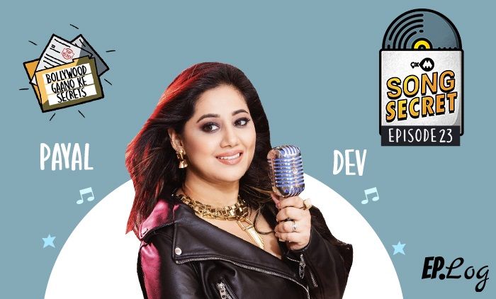 9XM Song Secret Podcast: Episode 23 With Music Composer And Singer Payal Dev