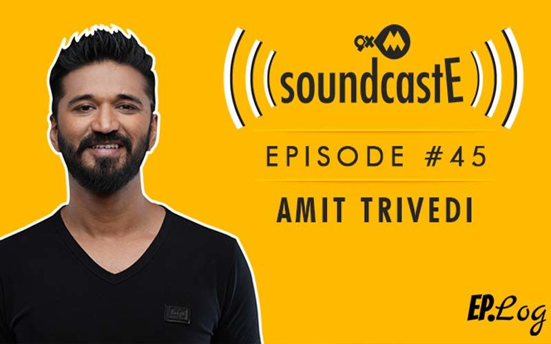 9XM SoundcastE- Episode 45 With Amit Trivedi