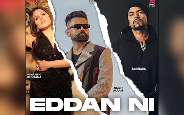 Eddan Ni By Amrit Maan ft. Bohemia playing exclusively on 9X Tashan