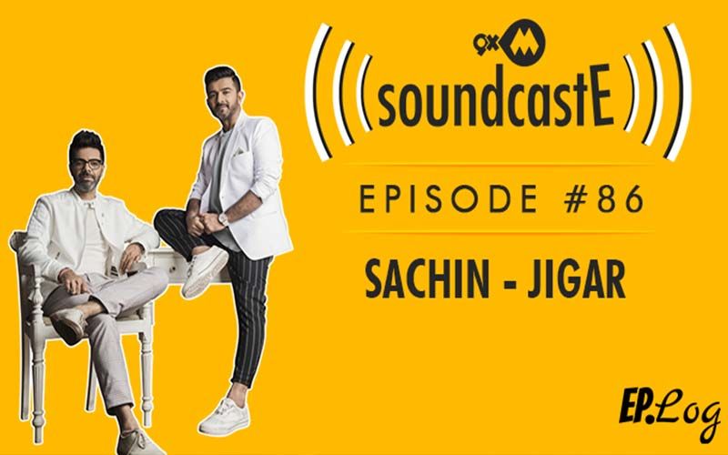 9XM SoundcastE: Episode 86 With Sachin-Jigar