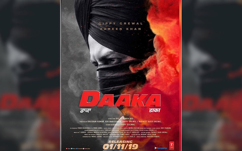 Gippy Grewal Shares The First Official Look Poster Of ‘Daaka’