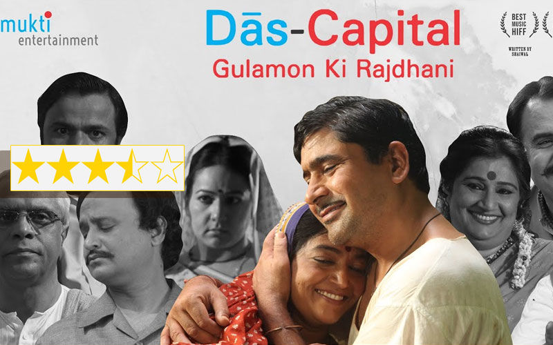 Das Capital Ghulamon Ki Rajdhani Review: Cinematographer Rajen Kothari’s Directorial Farewell Is Unforgettable
