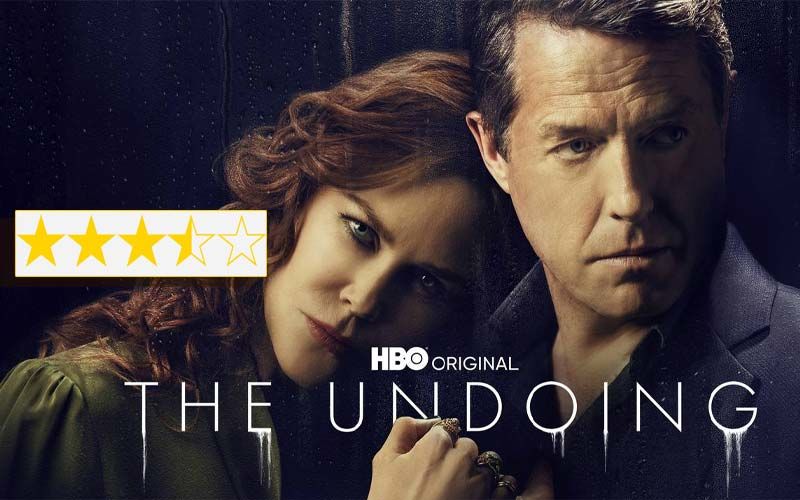 The Undoing Review: Nicole Kidman-Hugh Grant's Film Is A Pure Pulp Gourmet