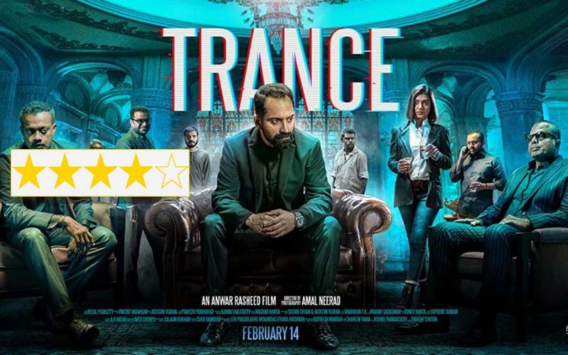 Trance Review: The Film Sweeps Us Into A World Of Depraved Exploitation; Fahadh Fasil Shows Some Real Acting