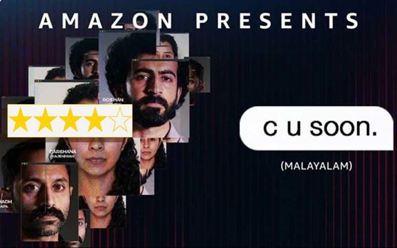 C U Soon Review:  This Thriller Starring Fahad Faasil, Roshan Mathew, Darshana Rajendran Has Balls And A Steady Beating Heart